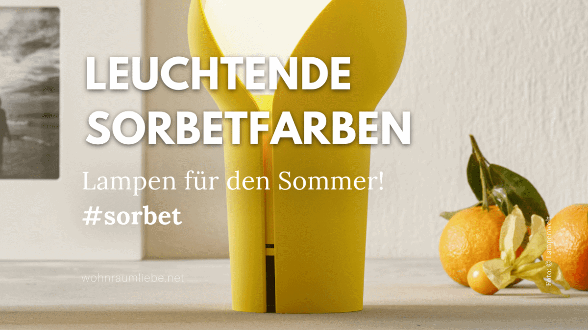 Lampen in Sorbetfarben